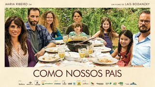 Como Nossos Pais - Trailer oficial HD