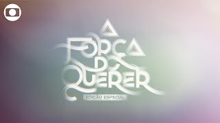 A Força do Querer: confira a abertura da novela