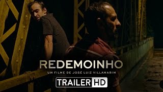 Redemoinho - Trailer Oficial