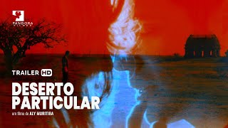 Deserto Particular Trailer