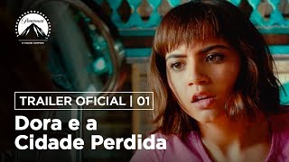 Dora e a Cidade Perdida | Trailer Oficial #1 | DUB | Paramount Pictures Brasil