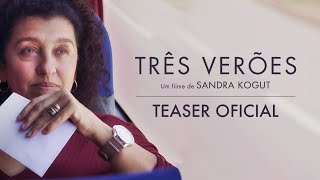 TRÊS VERÕES | Teaser Oficial