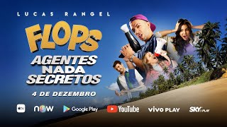 Flops - Agentes Nada Secretos | Trailer (2020)