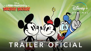 O Mundo Maravilhoso de Mickey Mouse | Trailer Oficial Dublado | Disney+