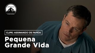 Pequena Grande Vida | Clipe: Assinando os papéis | LEG | Paramount Brasil