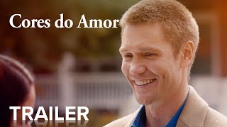 Cores do Amor | Trailer Dublado