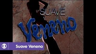 Suave Veneno: confira a vinheta de abertura da novela de 1999