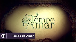 Tempo de Amar: veja a abertura