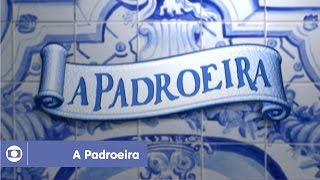 A Padroeira: relembre a abertura da novela da Globo