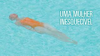 Uma Mulher Inesquecível | Trailer Oficial