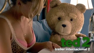 Ted 2 - Trailer Internacional 2