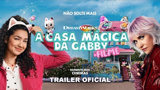 A Casa Mágica da Gabby: O Filme | Trailer 1 Oficial (Universal Pictures) - HD