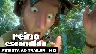 Reino Escondido - Trailer Dublado HD