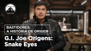 G.I. Joe Origens: Snake Eyes I Bastidores: A História de Origem | Paramount Pictures Brasil