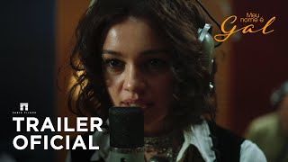 Meu Nome É Gal | Trailer Oficial