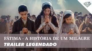 Fátima - A História de Um Milagre | Trailer Legendado