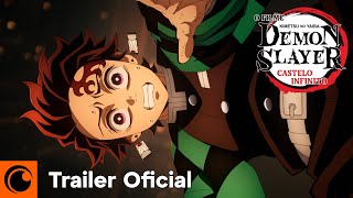 Demon Slayer: Kimetsu no Yaiba Castelo Infinito | TRAILER OFICIAL