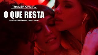 O Que Resta - Trailer Oficial