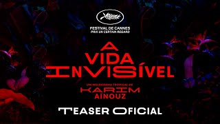 A VIDA INVISÍVEL - TEASER OFICIAL