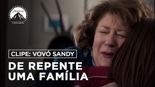De Repente Uma Família | Clipe: Vovó Sandy | LEG | Paramount Brasil