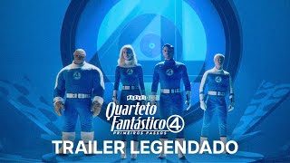 Quarteto Fantástico: Primeiros Passos | Trailer Oficial 3 Legendado